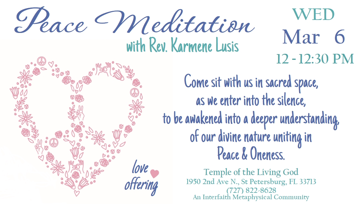 Peace Meditation @ Temple of the Living God