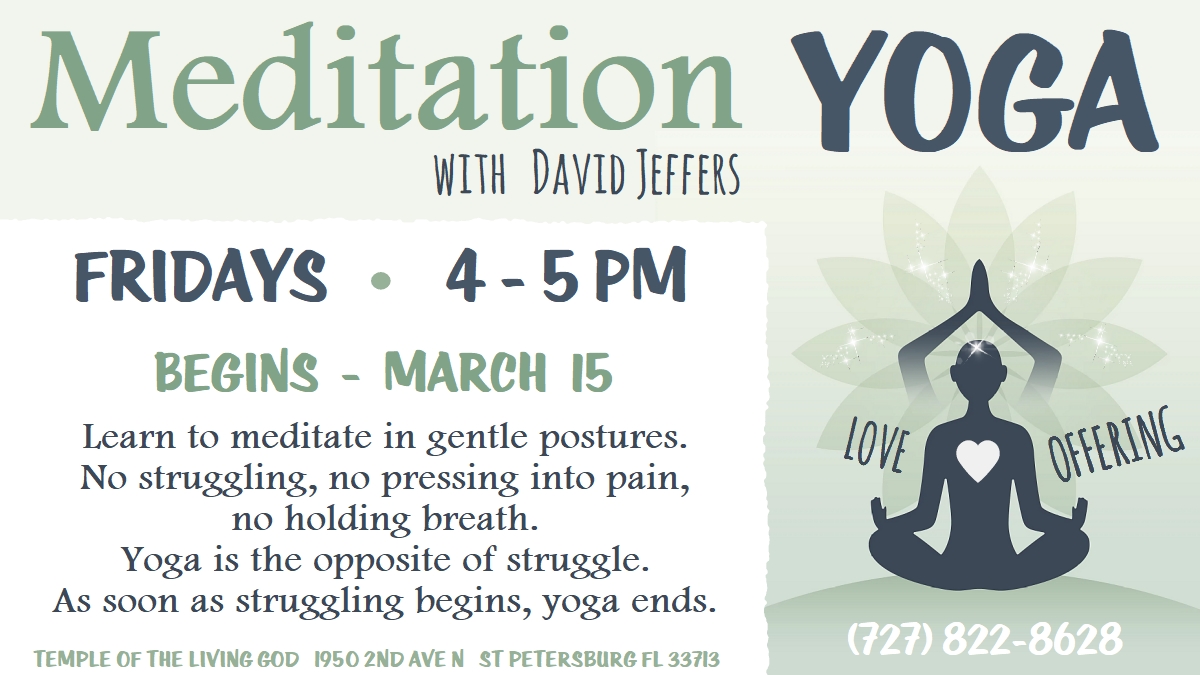 Meditative Yoga - David Jeffors @ Temple of the Living God
