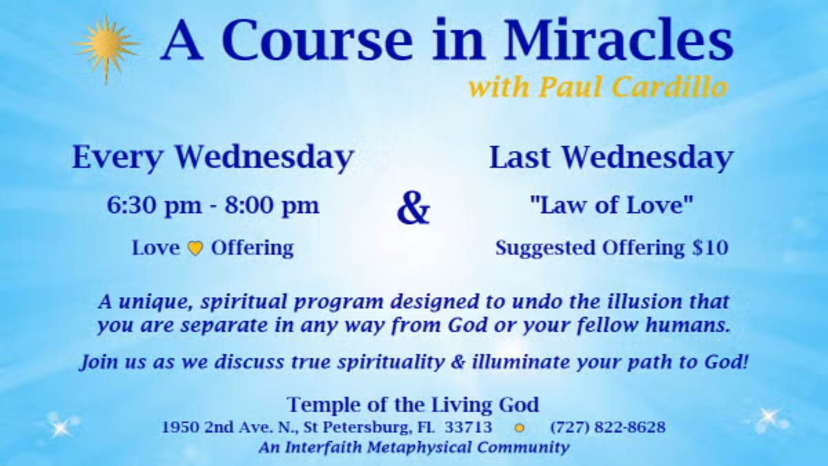 A Course in Miracles – EVERY WEDNESDAY