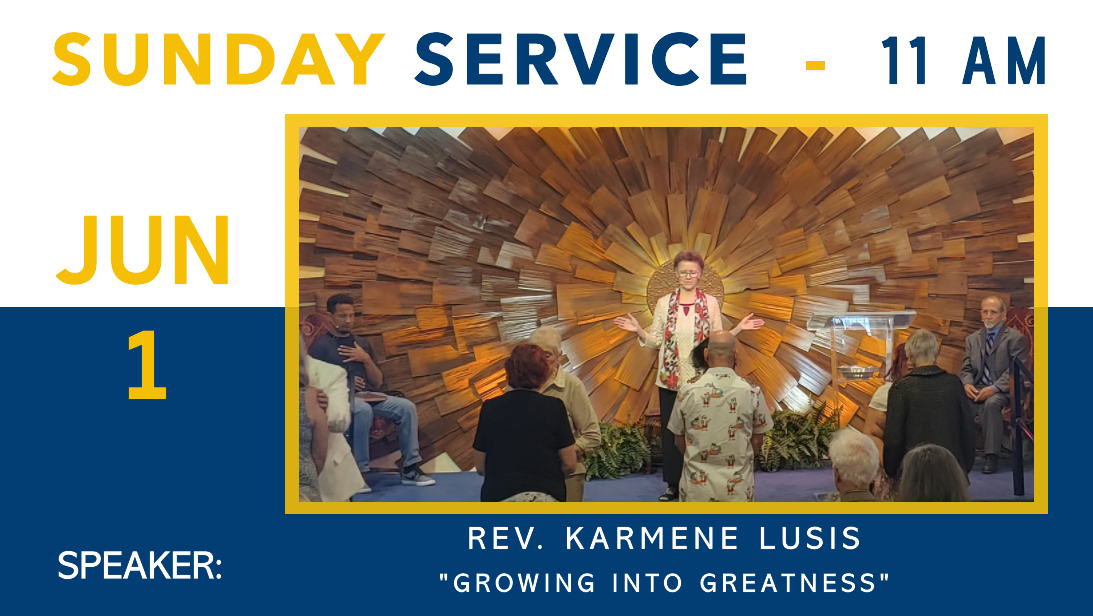 Sunday Service ~ “Growing Into Greatness”
