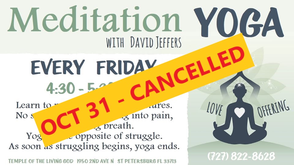 CANCELLED —–Meditation YOGA