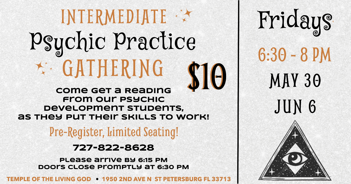 Psychic Practice Gathering “READINGS” with Intermediate Students!