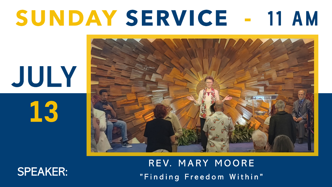 Sunday Service ~ “Finding Freedom Within”