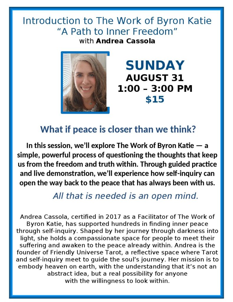 Introduction to The Work of Byron Katie ad for July August 2025 Bulletin